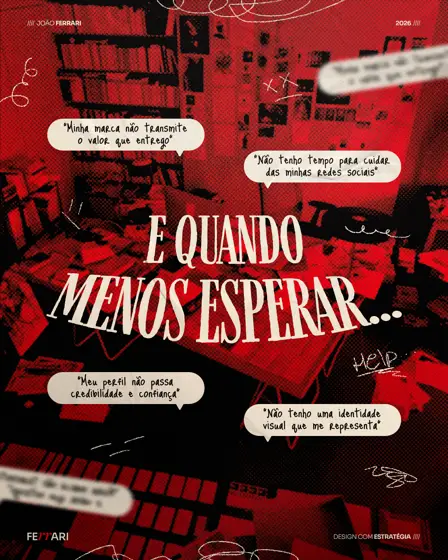 Post: E quando menos esperar...